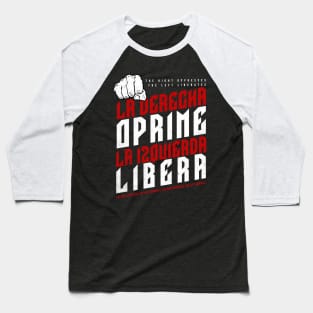 Political Quote Spanish Baseball T-Shirt